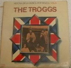 The Troggs : Historia De La Música Pop Inglesa Vol. 6